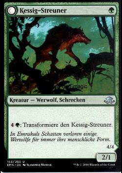 Kessig-Streuner / Groteskes Raubtier (Kessig Prowler / Sinuous Predator)